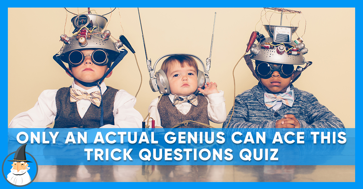 Only A True Genius Can Answer All These Trick Questions Correctly Mq